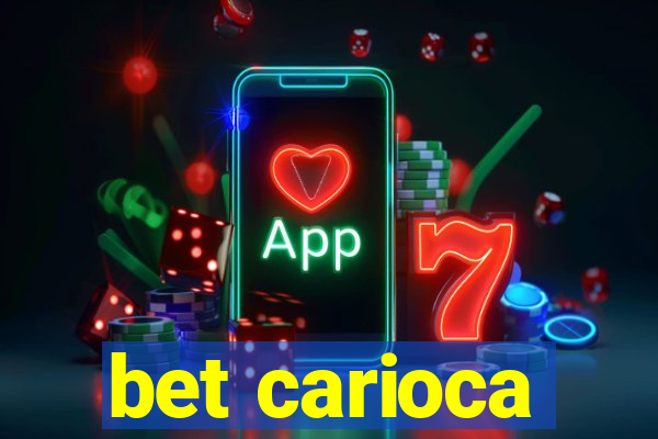 bet carioca